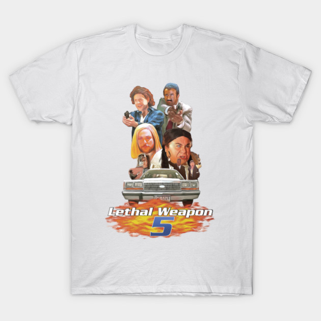 Lethal Weapon 5 - It's Always Sunny in Philadelphia T-Shirt-TOZ